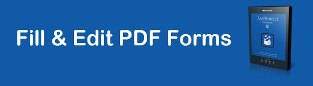 How to Fill and Edit PDF Forms with Able2Extract Pro 12 [Sneak Preview]