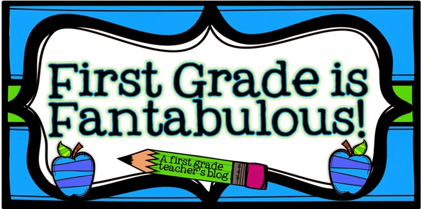First Grade is Fantabulous!