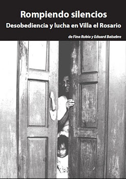 Llibre " Rompiendo silencios. Desobediencia y lucha en Villa el Rosario"