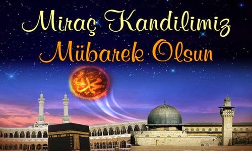 miraÃ§ kandiliniz mÃ¼barek olsun ile ilgili gÃ¶rsel sonucu