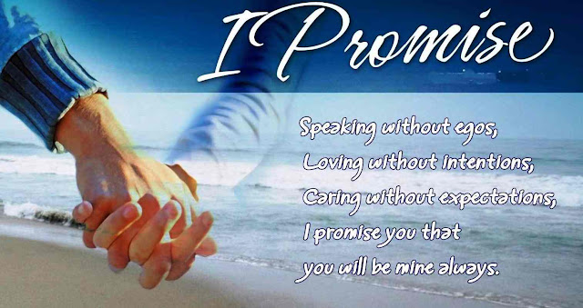Promise Day Wishes, Messages, SMS, Greetings, Quotes and Images Promise Day Wishes, Messages, SMS, Greetings, Quotes and Images