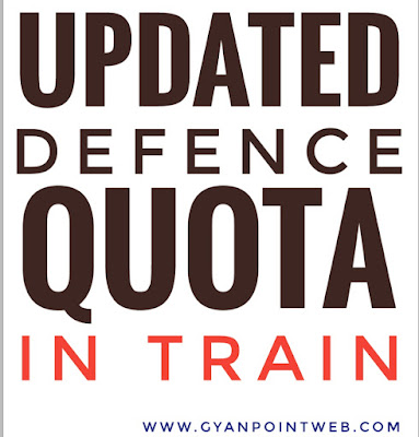 Updated Defence Quota in train - indian railways