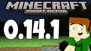 Minecraft: Pocket Edition v0.14.1