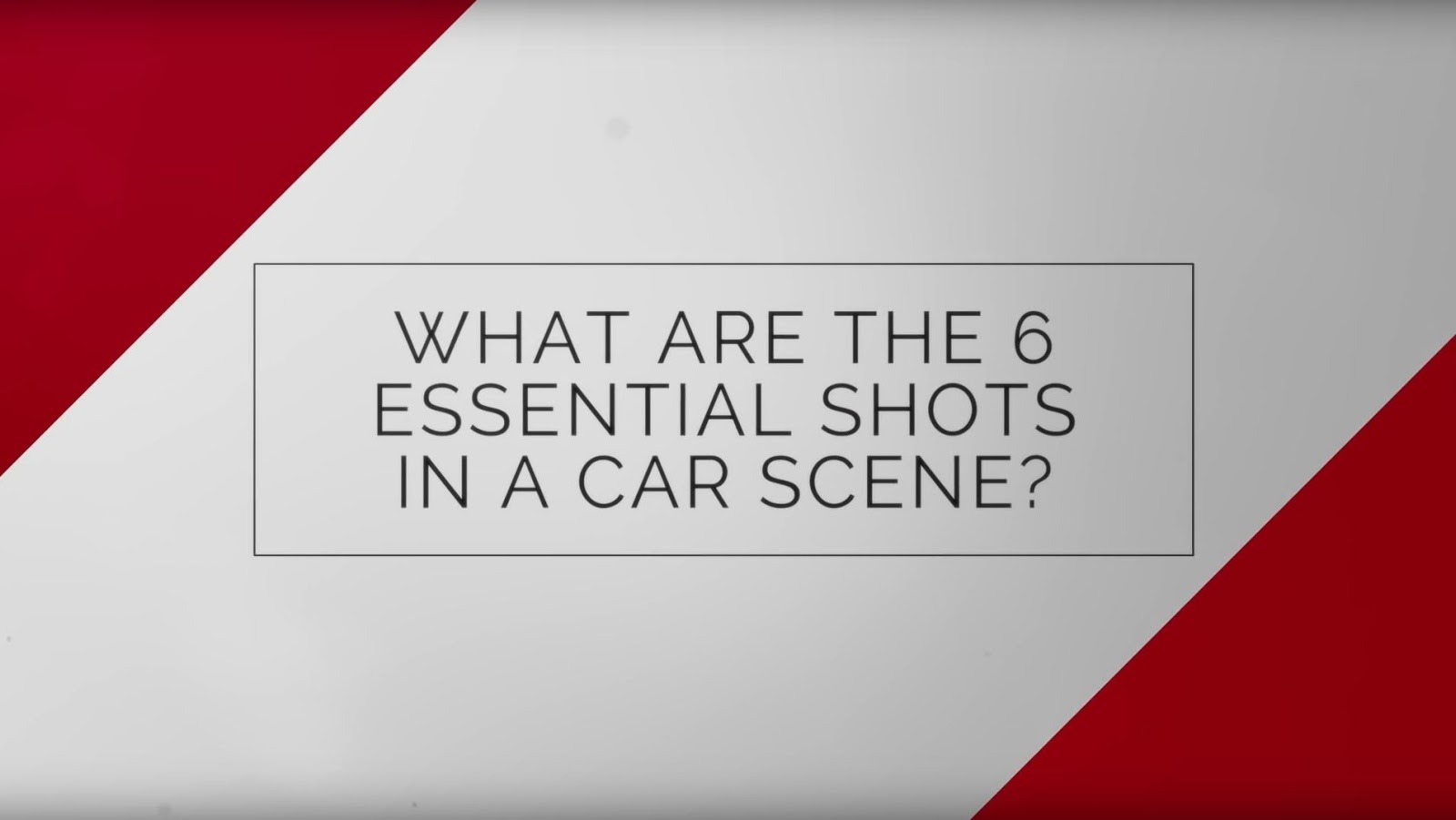 The 6 essential shots to film a car scene Photography Blog Tips ISO