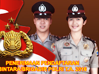 Penerimaan Bintara/Brigadir Polri 2016 Penerimaan Bintara/Brigadir Polri 2016