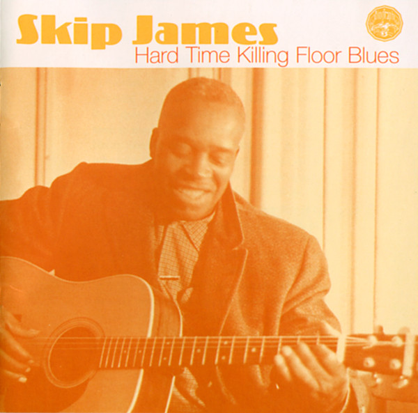 101BluesLLegar II : SKIP JAMES - HARD TIME KILLING FLOOR BLUES (1964)