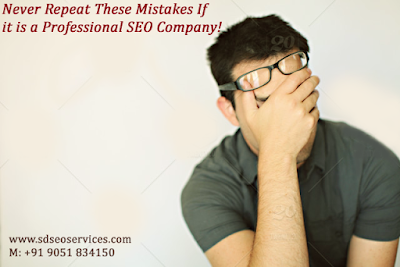 Never Repeat These SEO Mistakes If it is a Professional SEO Company