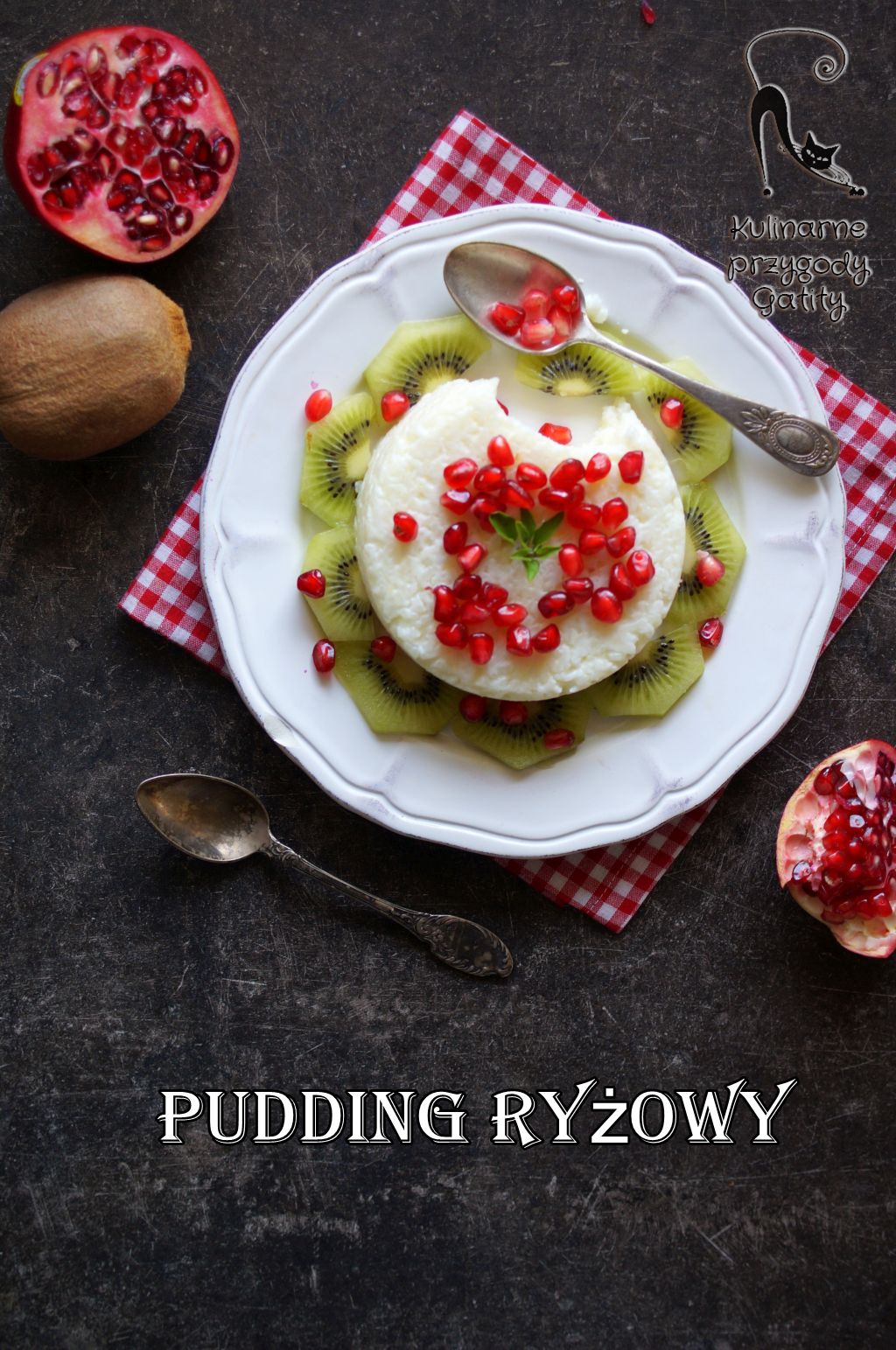 Pudding ryżowy z owocami Kulinarne przygody Gatity przepisy pełne smaku