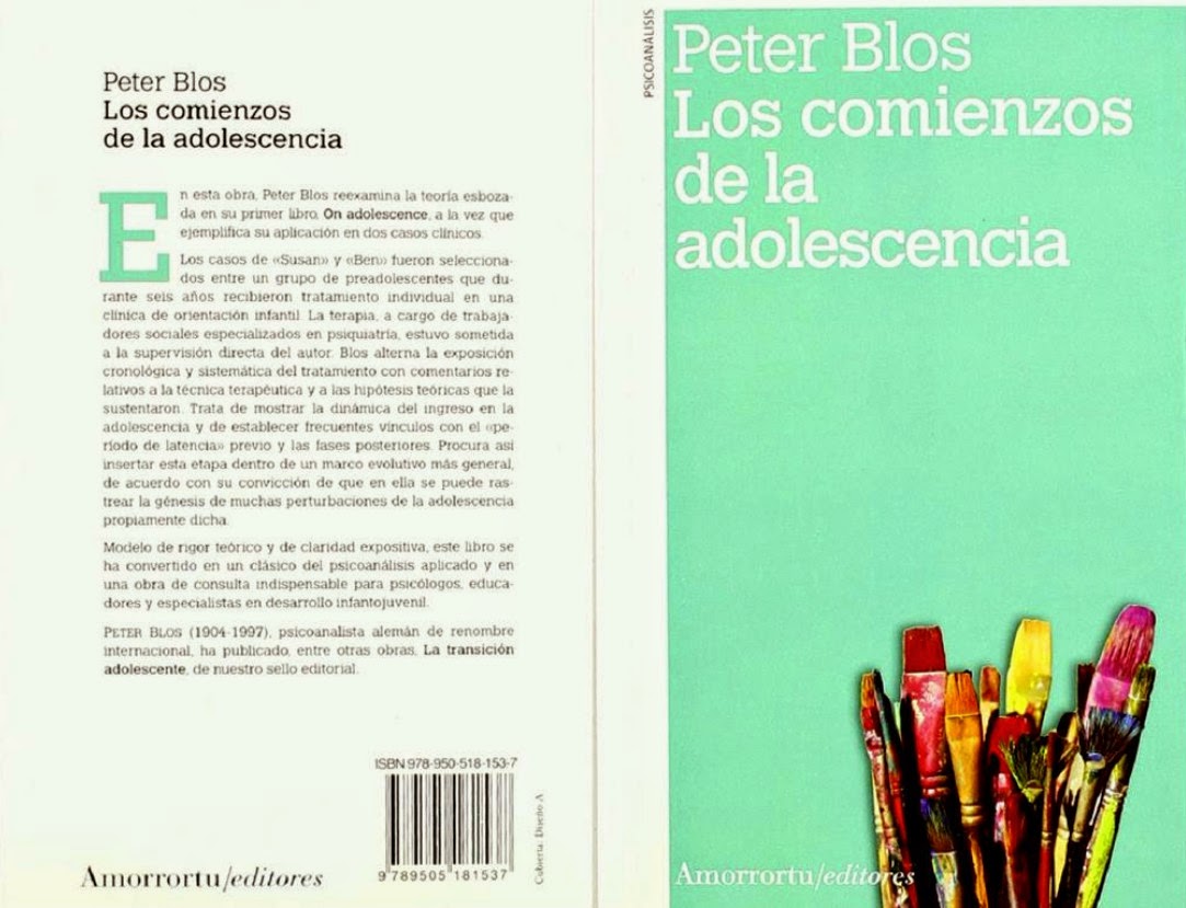 Peter Blos - 1970 - Los comienzos de la adolescencia | Psicología en PDF