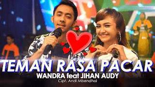 Lirik Lagu Teman Rasa Pacar - Jihan Audy