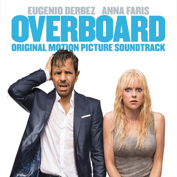 Soundtrack de Peliculas: OVERBOARD SOUNDTRACK