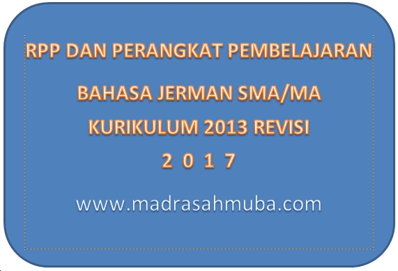 Rpp Bahasa Jerman Kelas X K 13 Edisi Revisi Perangkat Pembelajaran Lengkap Madrasah Muba