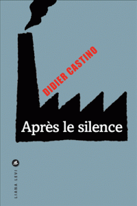 Prix premier roman, classe ouvrière (reconnaissante?)