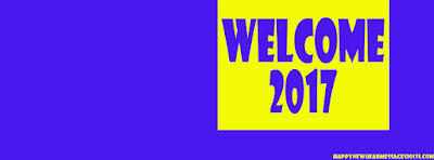 Welcome 2017 Facebook Cover HD Photo Welcome 2017 Facebook Cover HD Photo