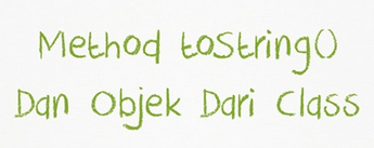 toString() Java method