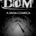 #Resenha: DOM - A Saga Começa