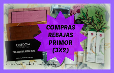 Compras Rebajas Primor (3x2) ¡2 pedidos!