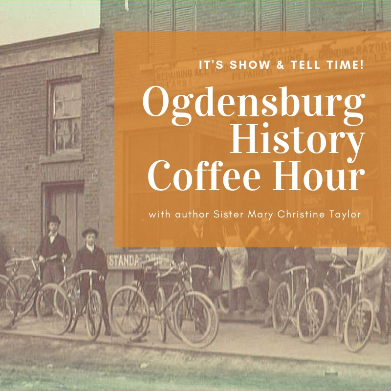 Ogdensburg History Coffee Hour
