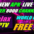 NEW APK IPTV + ALL CHANNEL FOR FREE