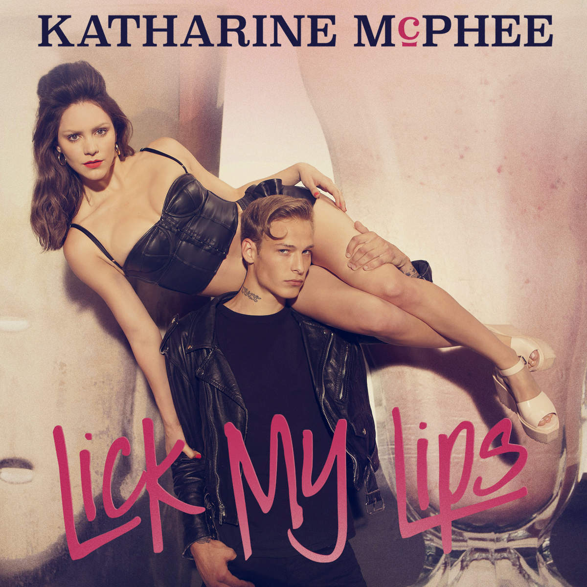 Lick My Lips by Katharine McPhee