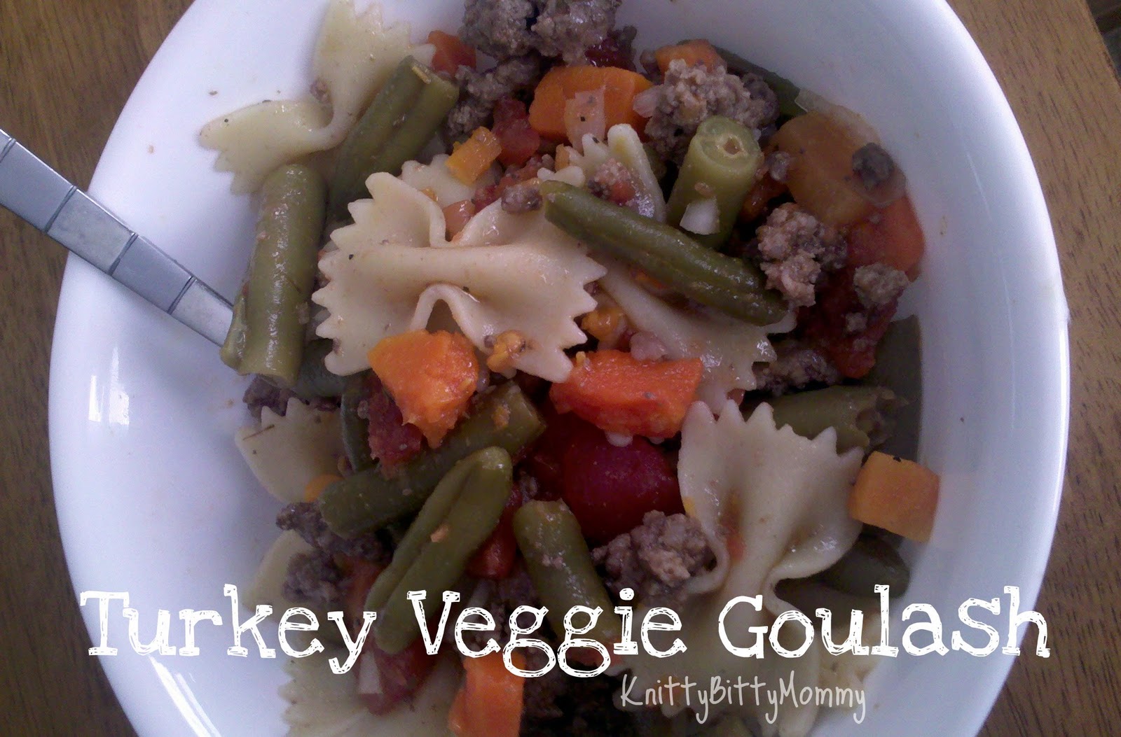 KnittyBittyMommy Turkey Veggie Goulash Recipe