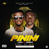 MUSIC: Elbo - Pinini ft Shizzle