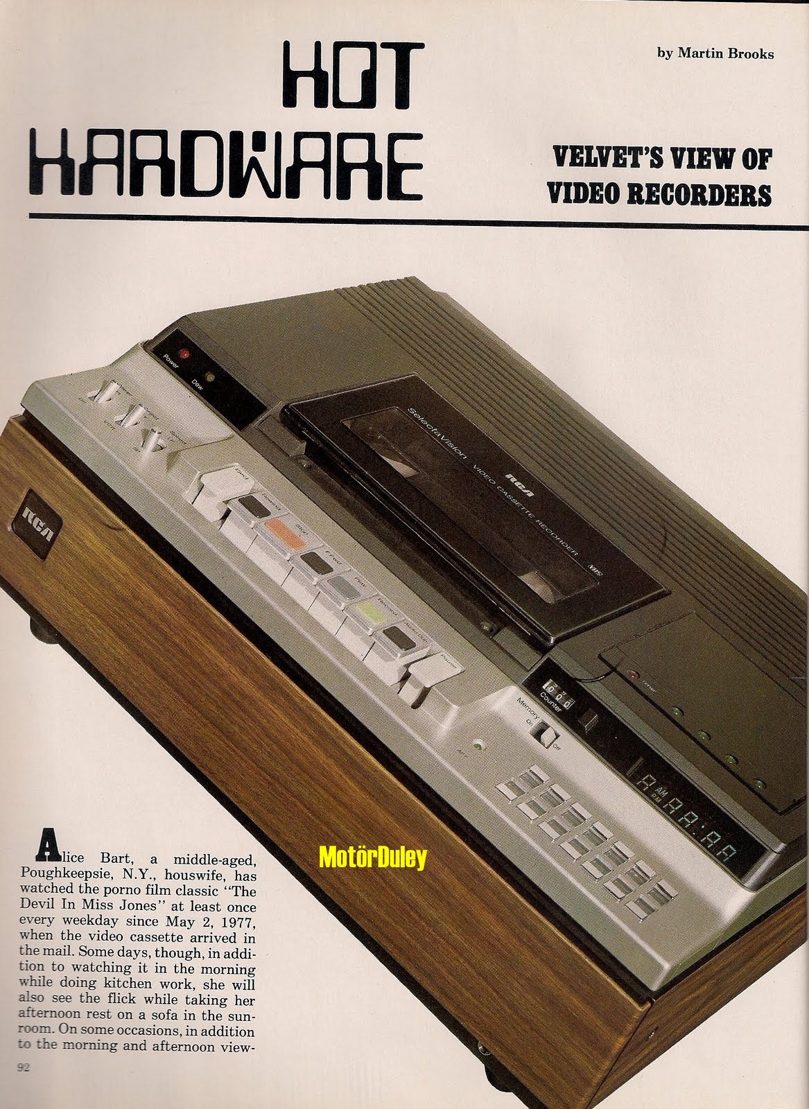 MotörDuley There's this New Invention Called the VCR. It Sounds Pretty Cool, Kind of Pricey Though.