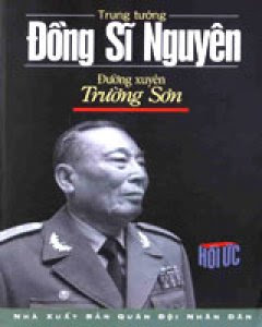 Đường Xuyên Trường Sơn - Đồng Sĩ Nguyên