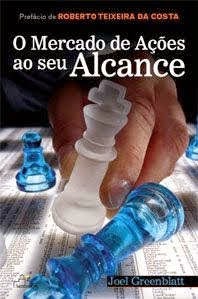 O mercado de ações ao seu alcance The Little Book that Beats the Market em português