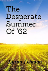 The Desperate Summer of '62