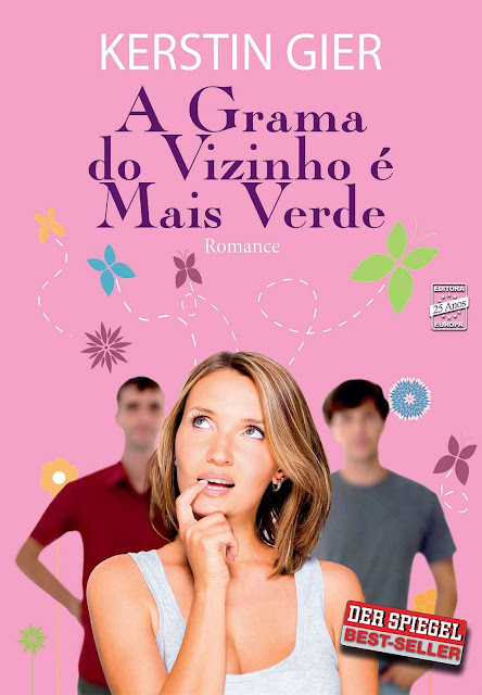 A Grama do Vizinho é Mais Verde - Kerstin Gier