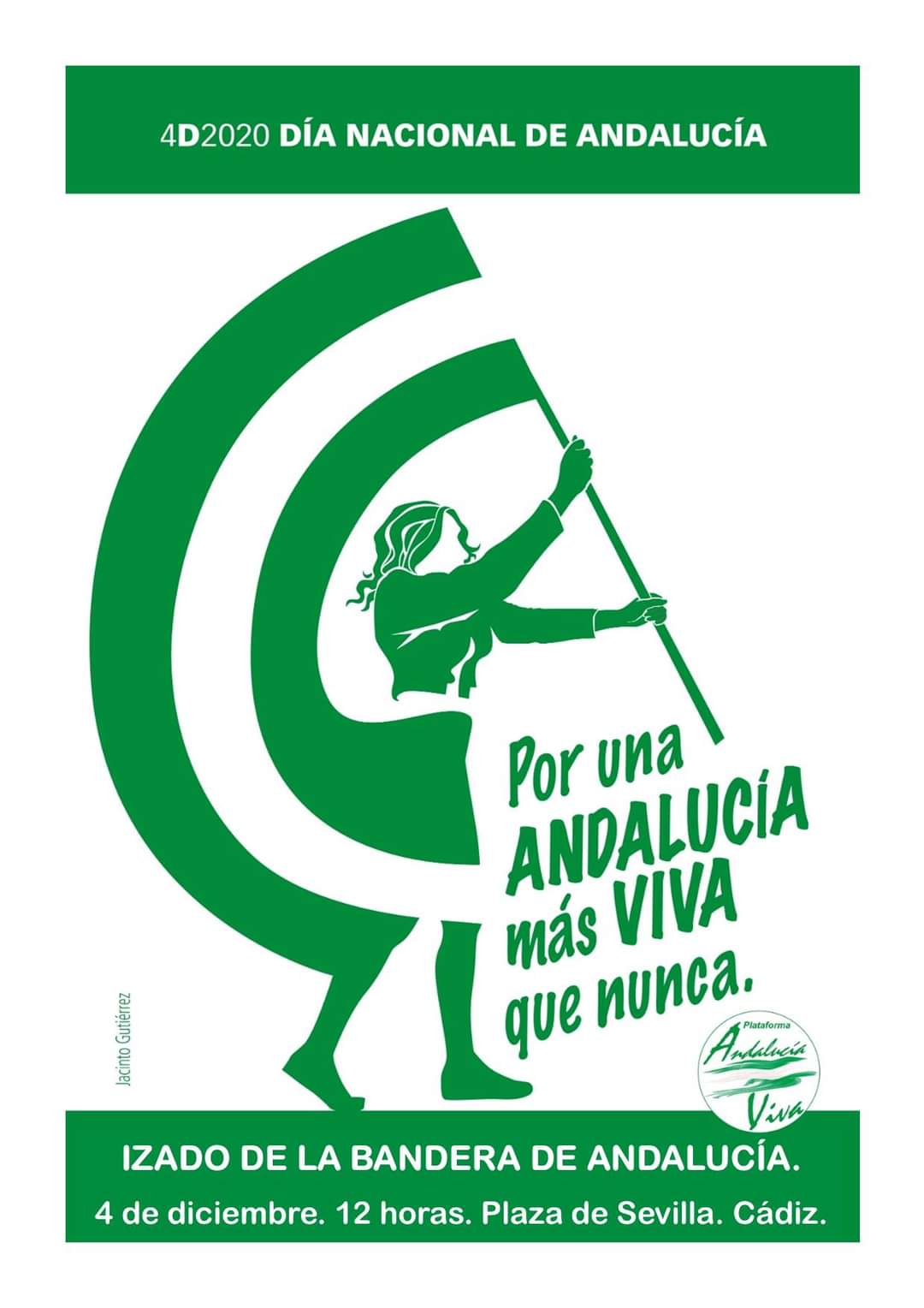 4D 2020.DÍA NACIONAL DE ANDALUCÍA.  CÁDIZ: IZADO DE BANDERA. ¡Por una ANDALUCÍA más VIVA que nunca!