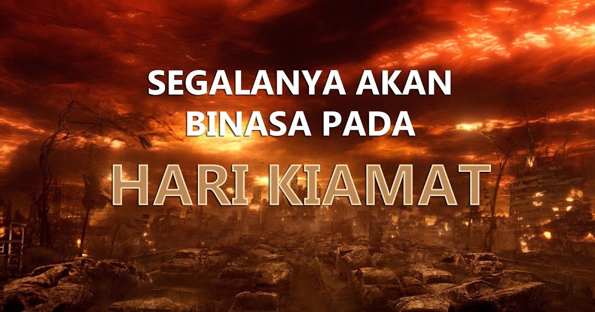 Iman kepada hari akhir, tandatanda kiamat kecil dan besar