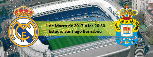 Previa Real Madrid - UD Las Palmas 1 Marzo 2017 20:30 Previa Real Madrid - UD Las Palmas 1 Marzo 2017 20:30