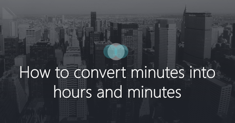 How to convert minutes into hours and minutes - Programming-FunCodePro