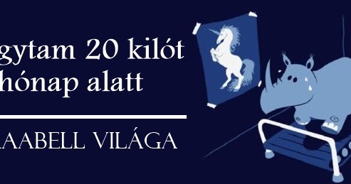 fogyás világában