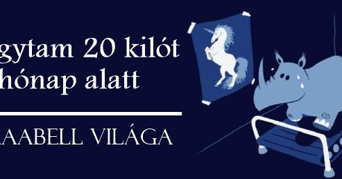 20 font fogyás 2 hét alatt