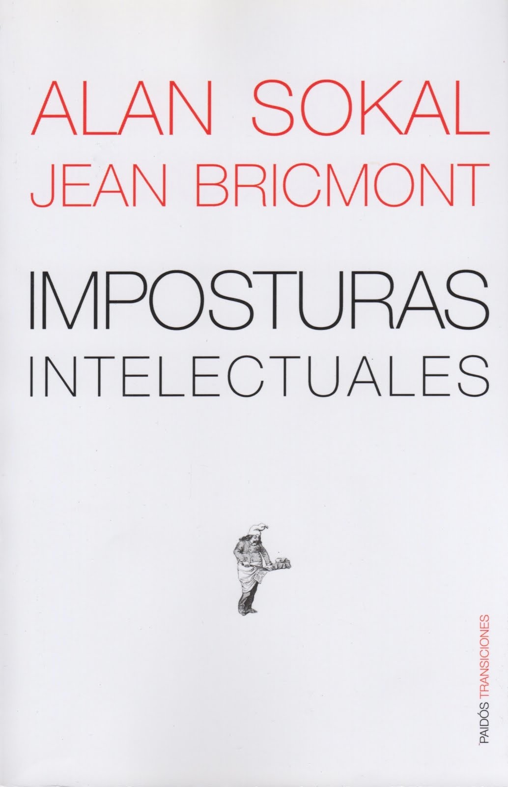 Alan Sokal - Jean Bricmont (Imposturas intelectuales)