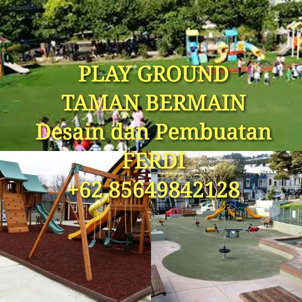 Play Ground , Desain dan Pembuatan Taman Bermain Anak Anak , desain