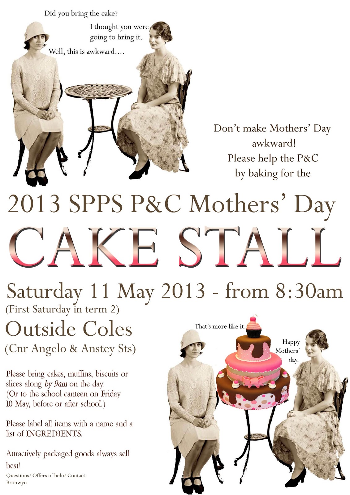 Made By Bronwyn A poster for the P&C Mothers' Day cake stall