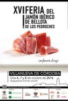 XVI FERIA DEL JAMÓN IBÉRICO DE BELLOTA DE LOS PEDROCHES. VILLANUEVA DE CÓRDOBA