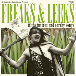 GRHM#1 - FREAKS & LEEKS