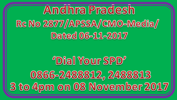 AP SSA Rc No 2877 || ‘Dial Your SPD’ programme on 08 November 2017 during 3-4pm - discussion on issues and challenges in elementary education