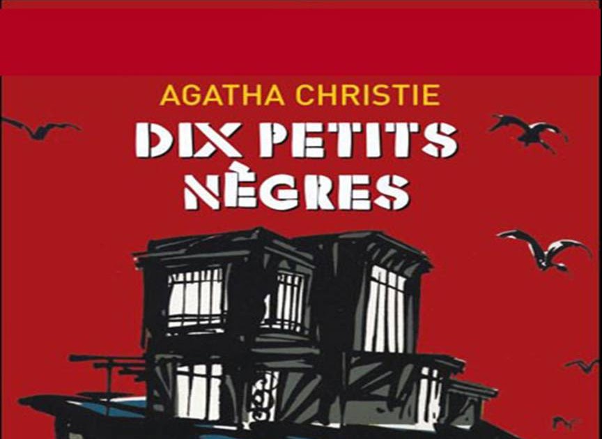 Les Dix Petit Négres Fin De L'histoire Foyer Rural de Courdemanche: Théâtre : "Les dix petits nègres" Par l