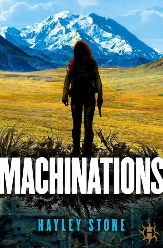 2016 Debut Author Challenge Update - Machinations by Hayley Stone