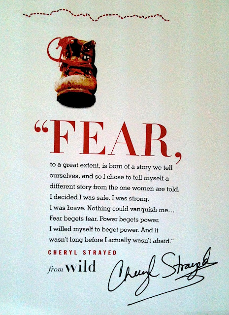 Cheryl Strayed on fear, from Wild