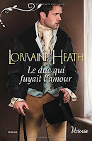 Lorraine Heat - Le duc qui fuyait l'amour Lorraine Heat - Le duc qui fuyait l'amour