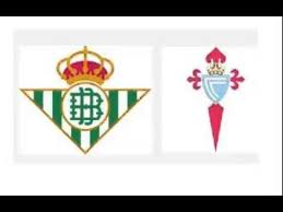 Ver en directo el Betis - Celta de Vigo