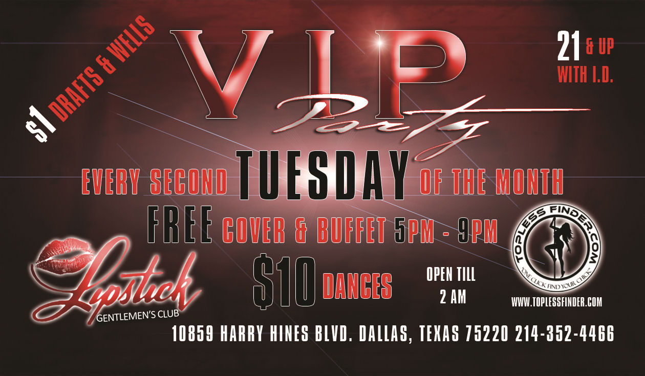 ToplessFinder Blog... Lipstick Gentlemens Club Dallas "NEW" Happy Hour....