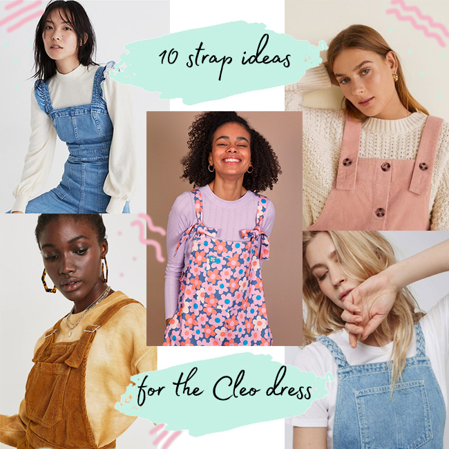 Tilly and the Buttons: 10 Strap Design Ideas for Cleo